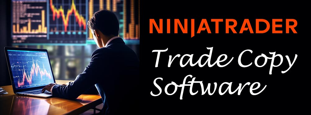 NinjaTrader Trade Copying Software